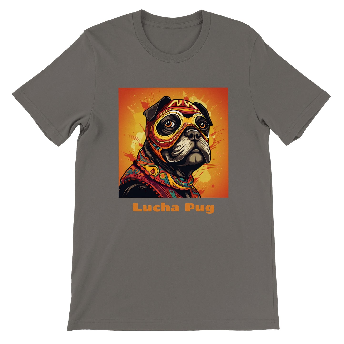 Asphalt gray t-shirt with the head and shoulders of a black pug in a colorful lucha mask and outfit on an orange background with the words "Lucha Pug" under the image.