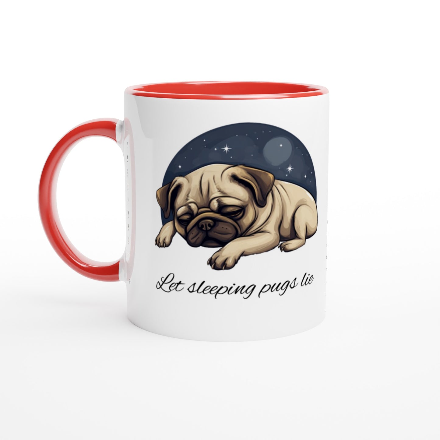 White mug with red handle, rim, and inside with a cartoonish picture of a sleeping pug surrounded by a half-circle of starry night sky with the words "Let sleeping pugs lie" under the image in cursive lettering.