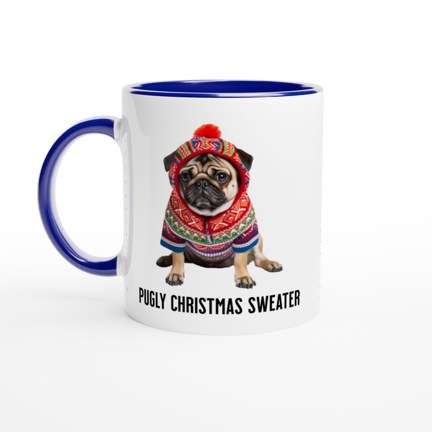 White ceramic mug with blue handle, lip, and inside with a picture of a miserable-looking pug wearing an ugly Christmas sweater with a hood on it and the words "Pugly Christmas Sweater" below the image.