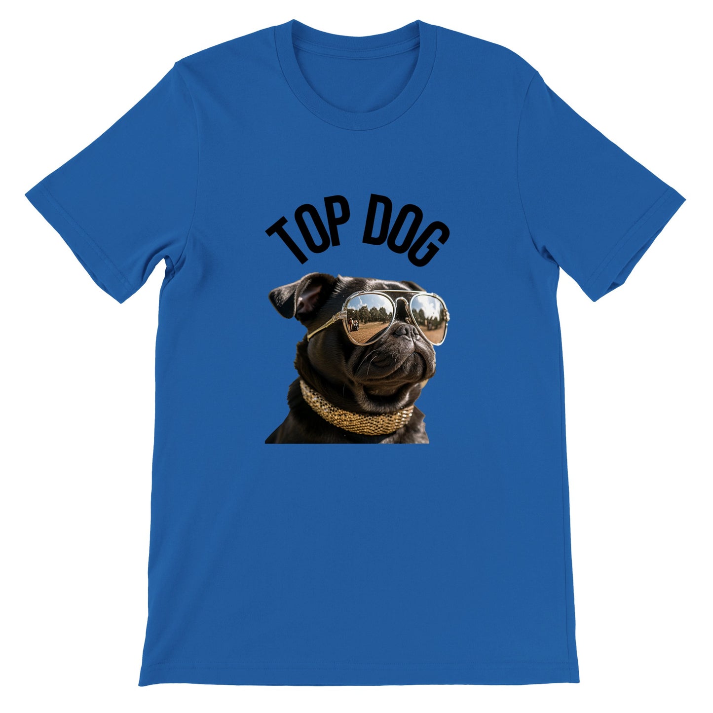 Blue t-shirt with the image of a black pug wearing reflective aviator sunglasses and a gold collar. The words "Top Dog" are written in an arc above the image.