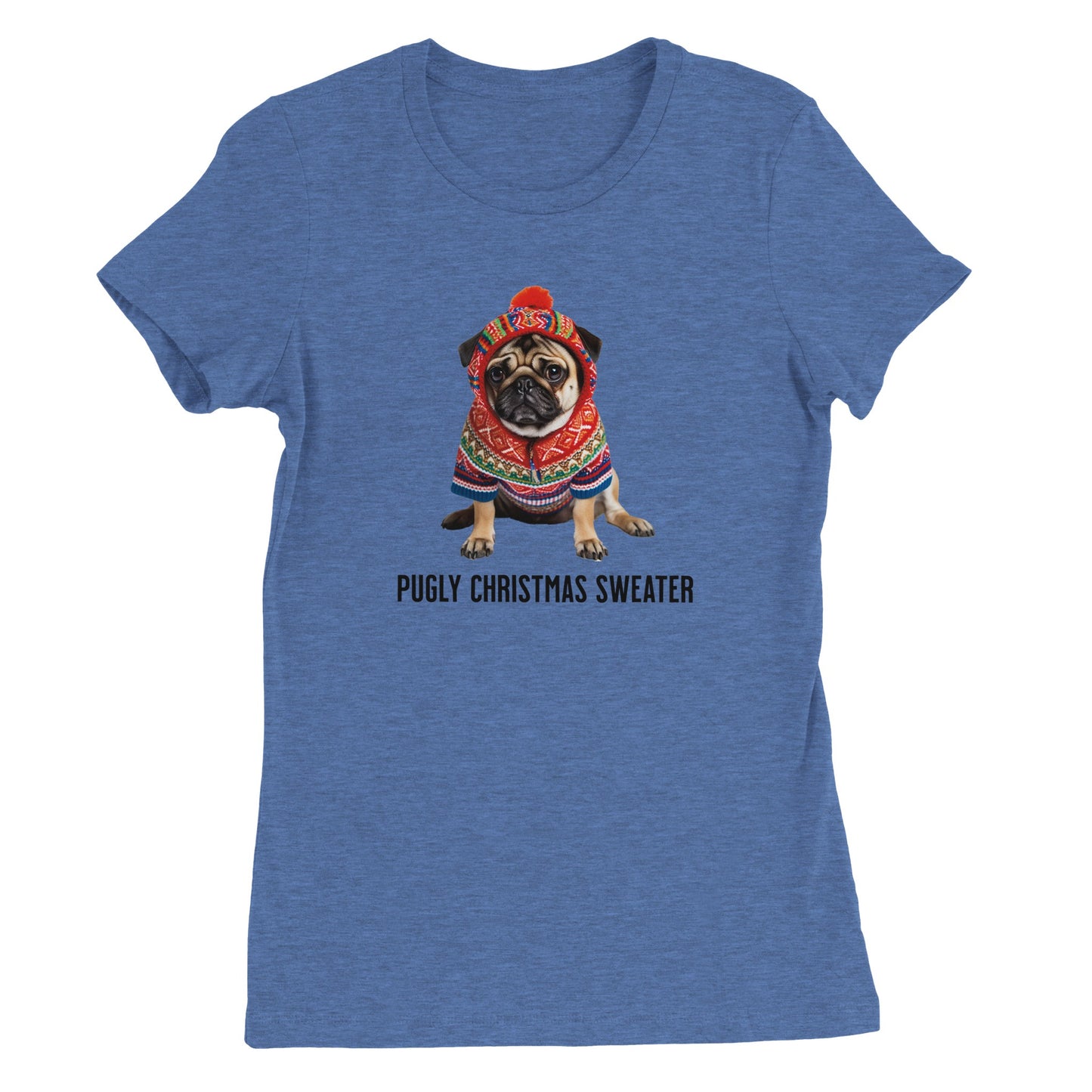 Heather columbia blue t-shirt with a picture of a miserable-looking pug wearing an ugly Christmas sweater with a hood on it and the words "Pugly Christmas Sweater" below the image.