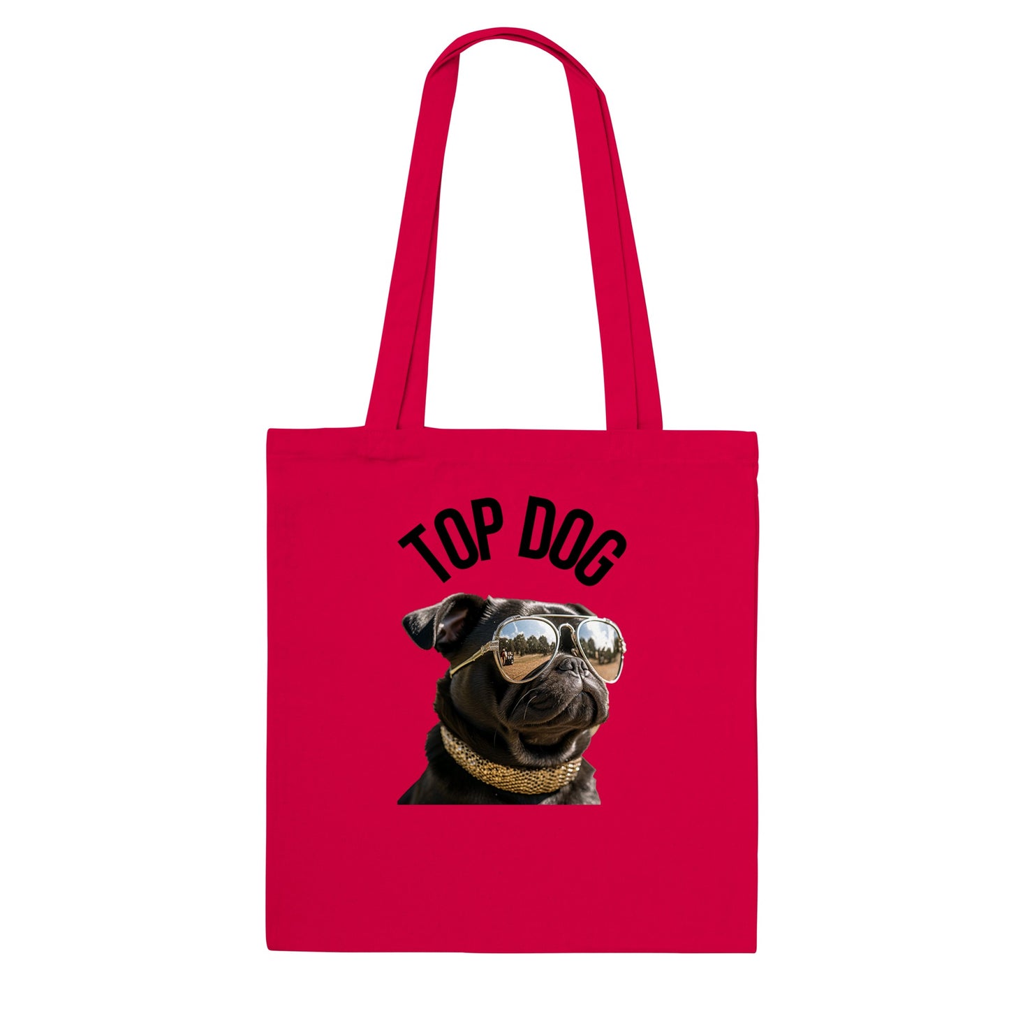 Red tote bag with the image of a black pug wearing reflective aviator sunglasses and a gold collar. The words "Top Dog" are written in an arc above the image.