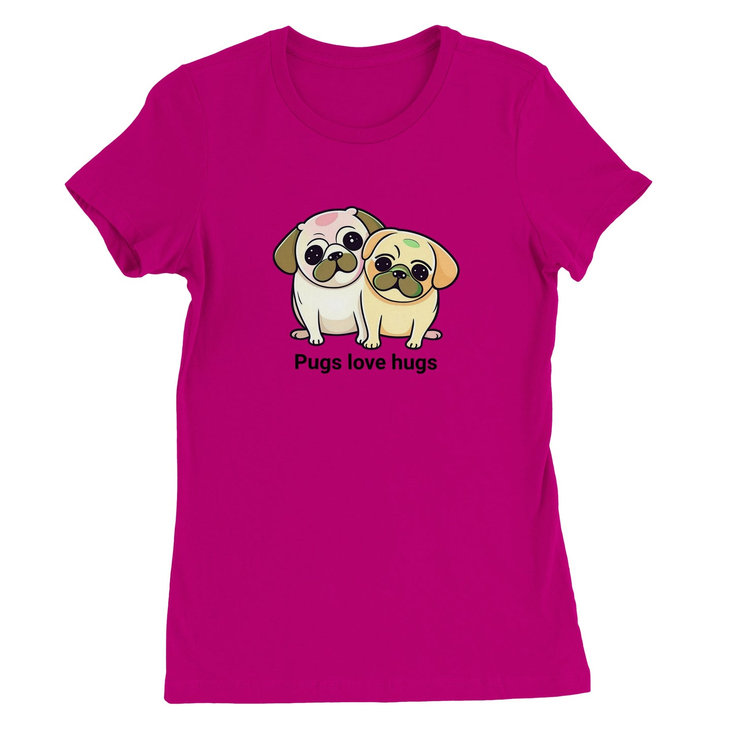 Dark pink t-shirt with two pugs sitting snuggled next to each other. The pugs are drawn in a cartoon Kawaii-icon style and one is more white-beige and the other iis yellow-beige. Underneath the pugs are the words "pugs love hugs."