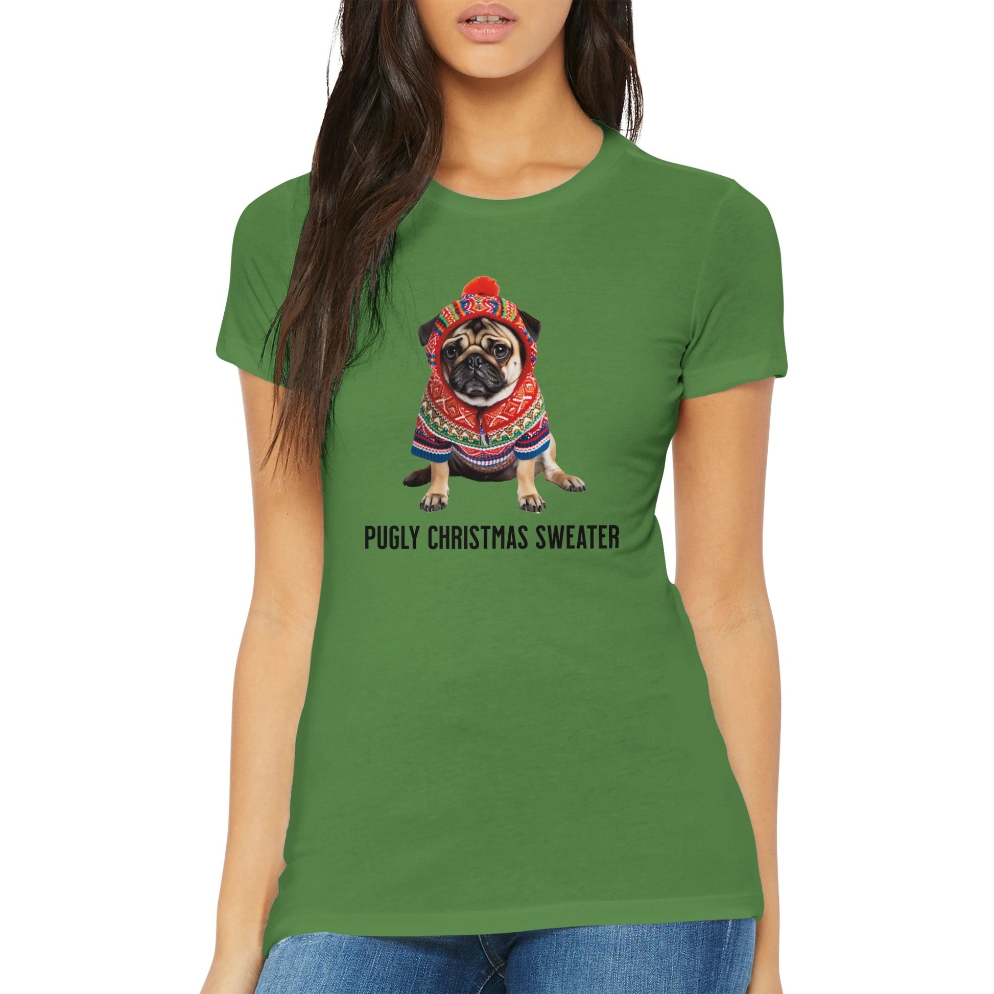 Torso of a female model wearing a leaf green t-shirt with a picture of a miserable-looking pug wearing an ugly Christmas sweater with a hood on it and the words "Pugly Christmas Sweater" below the image.