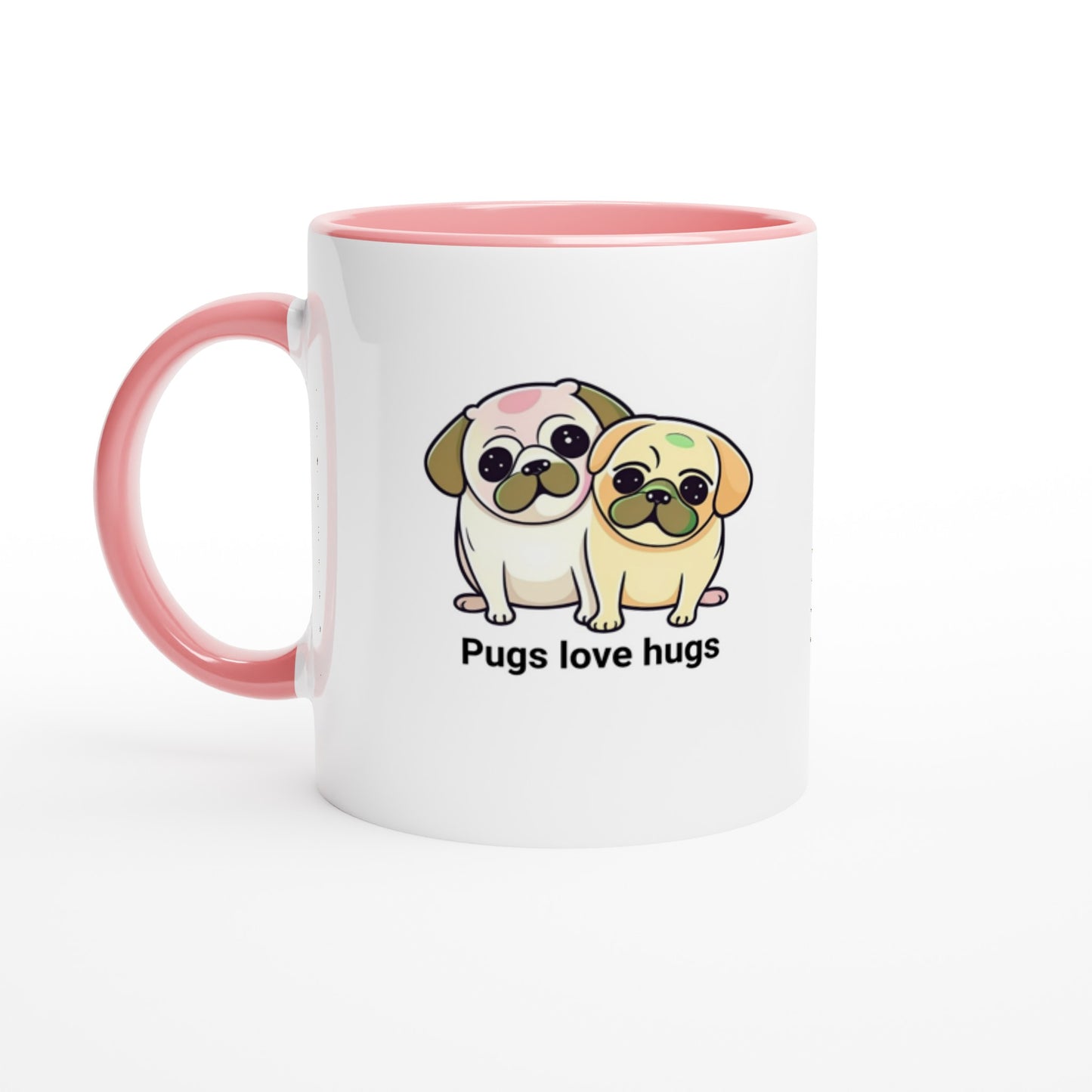 Pugs love hugs -- White 11oz Ceramic Pug Mug with Color Inside