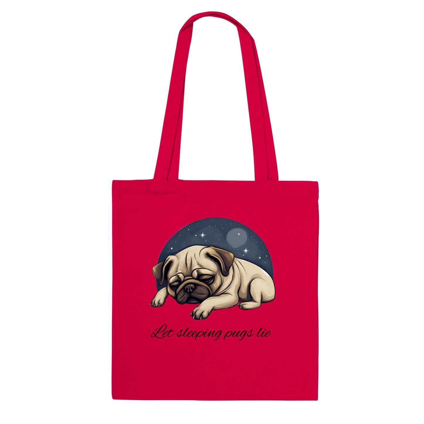 Red tote bag with a cartoonish picture of a sleeping pug surrounded by a half-circle of starry night sky with the words "Let sleeping pugs lie" under the image in cursive lettering.