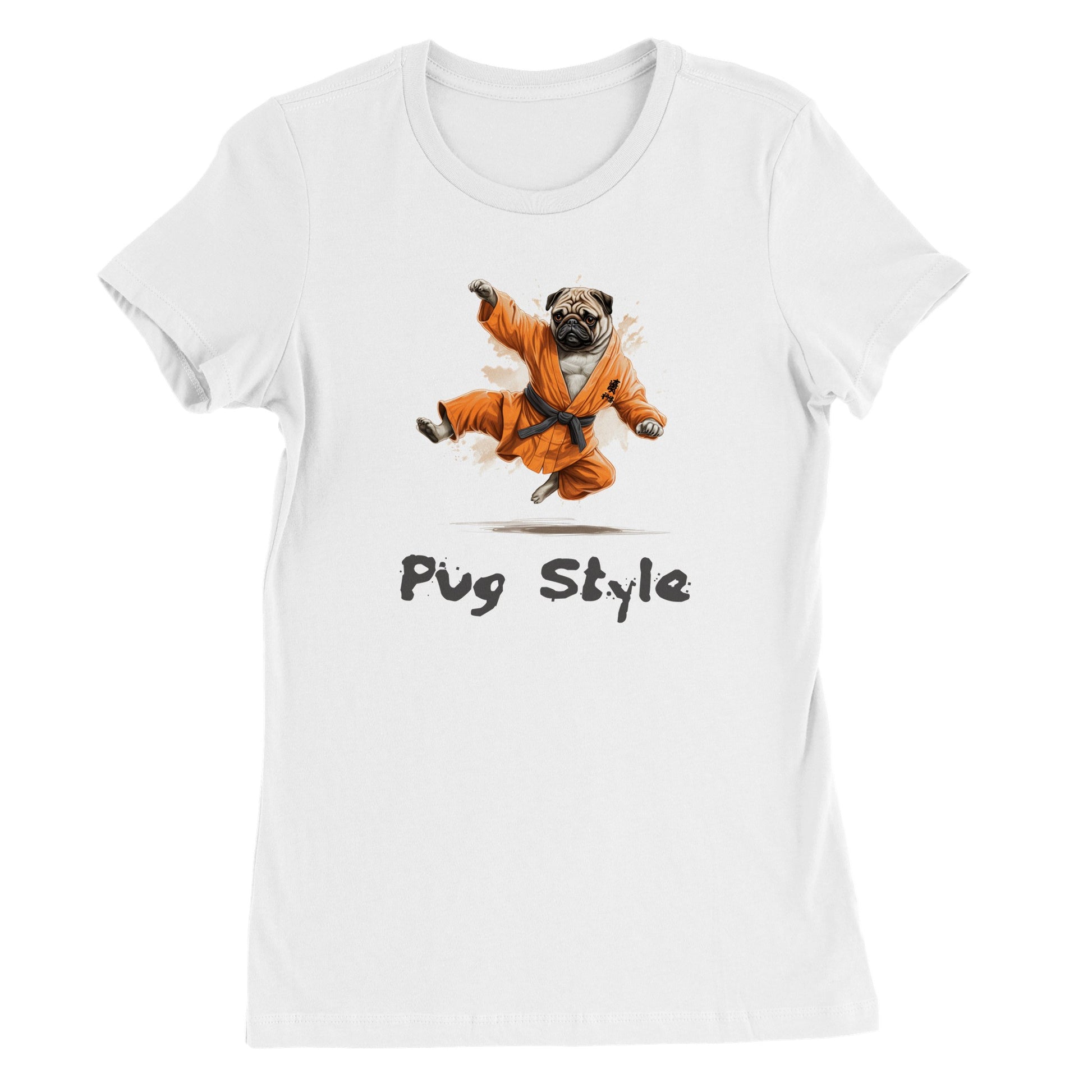 White t-shirt with a picture of a cartoon pug wearing an orange gi and doing a flying sidekick with the words "Pug Style" written underneath.