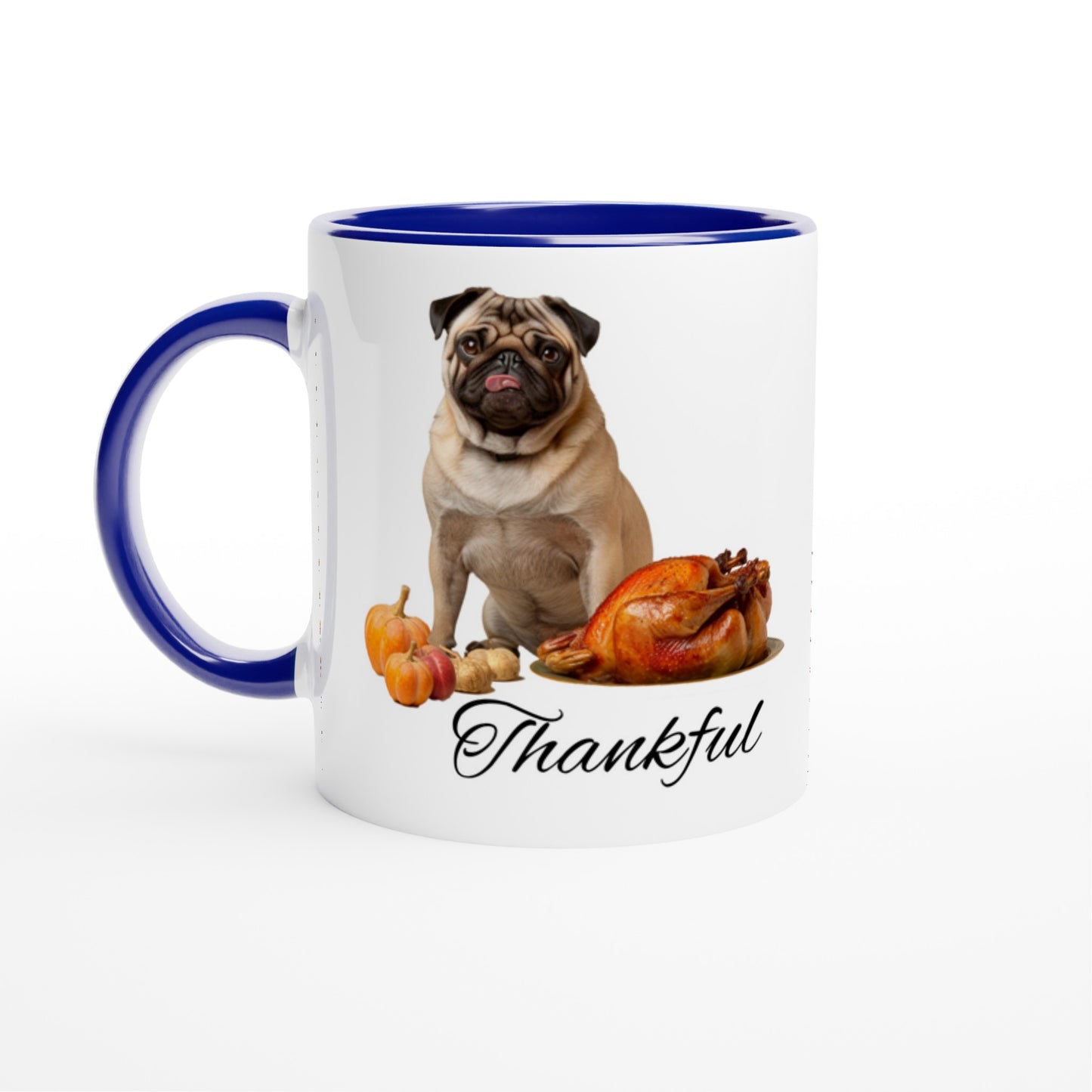 White mug with blue handle, rim, and inside with a picture of a pug sitting behind pumpkins and a roast turkey with the word "Thankful" under it.