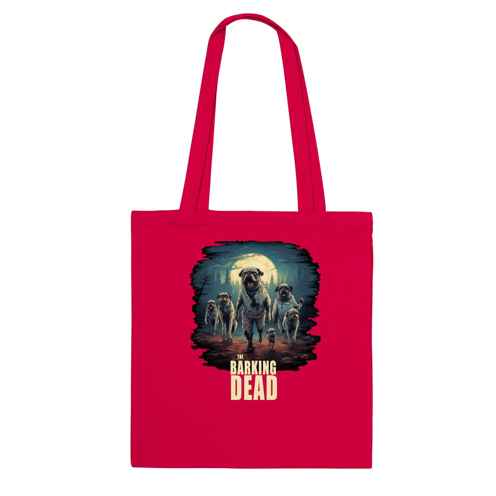 Red tote bag with the image of a group of zombie pugs walking through a forest on a spooky moonlit night with the words "The barking dead" underneath the image