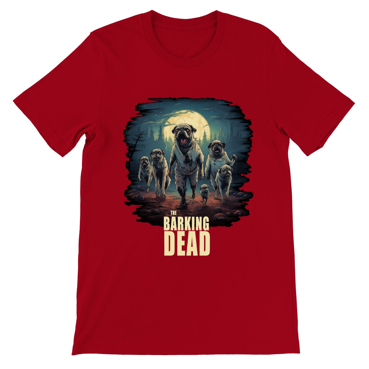 Red t-shirt with the image of a group of zombie pugs walking through a forest on a spooky moonlit night with the words "The barking dead" underneath the image