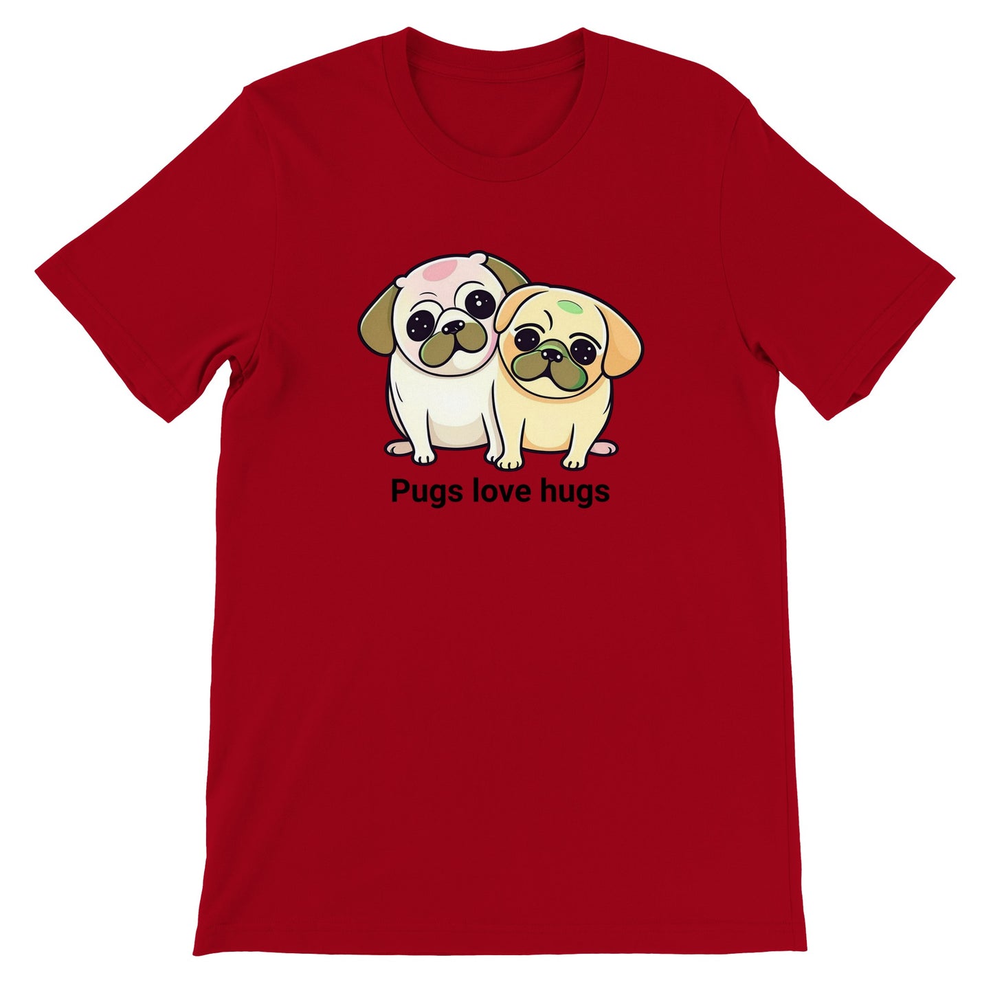 Red t-shirt with two pugs sitting snuggled next to each other. The pugs are drawn in a cartoon Kawaii-icon style and one is more white-beige and the other iis yellow-beige. Underneath the pugs are the words "pugs love hugs."