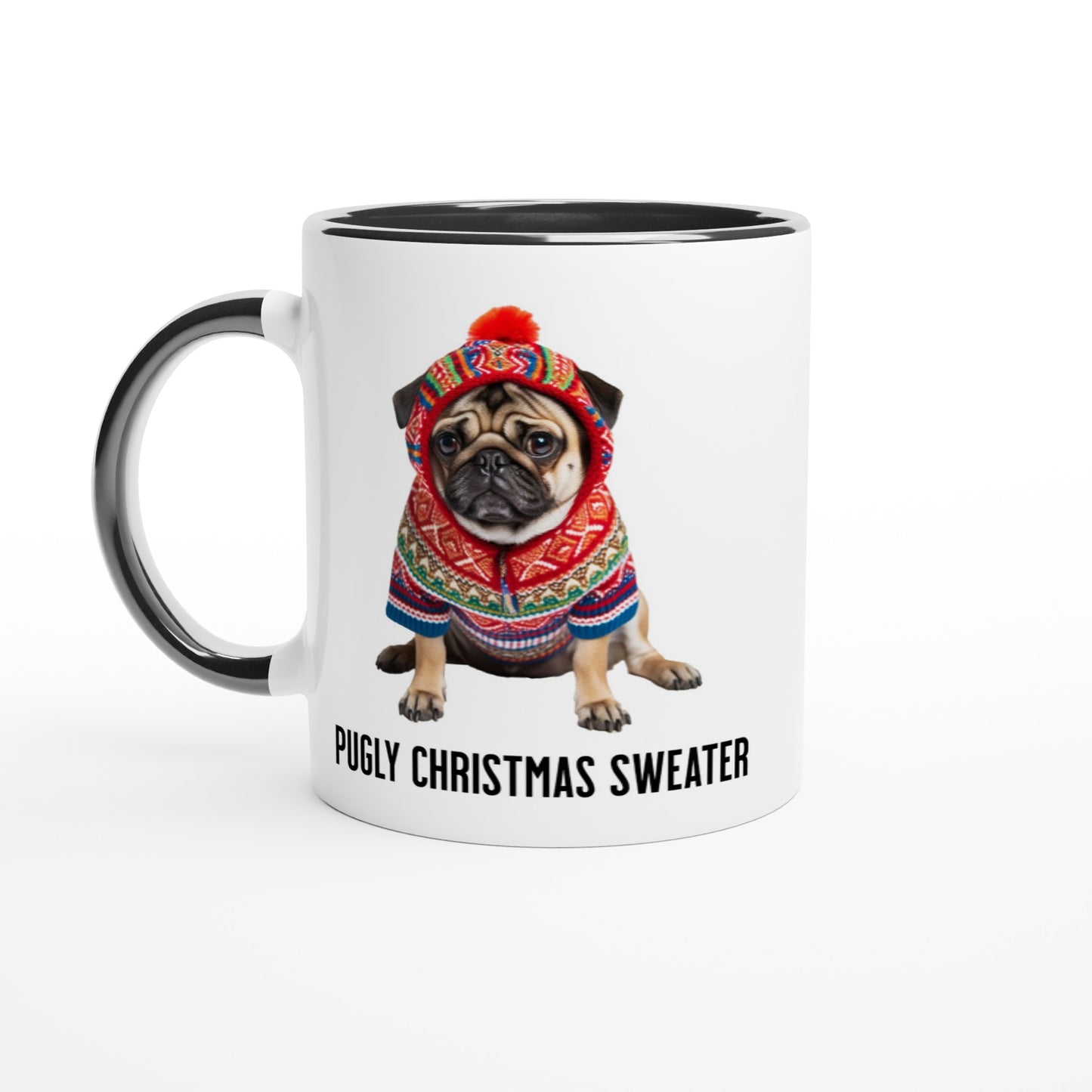 White ceramic mug with black handle, lip, and inside with a picture of a miserable-looking pug wearing an ugly Christmas sweater with a hood on it and the words "Pugly Christmas Sweater" below the image.