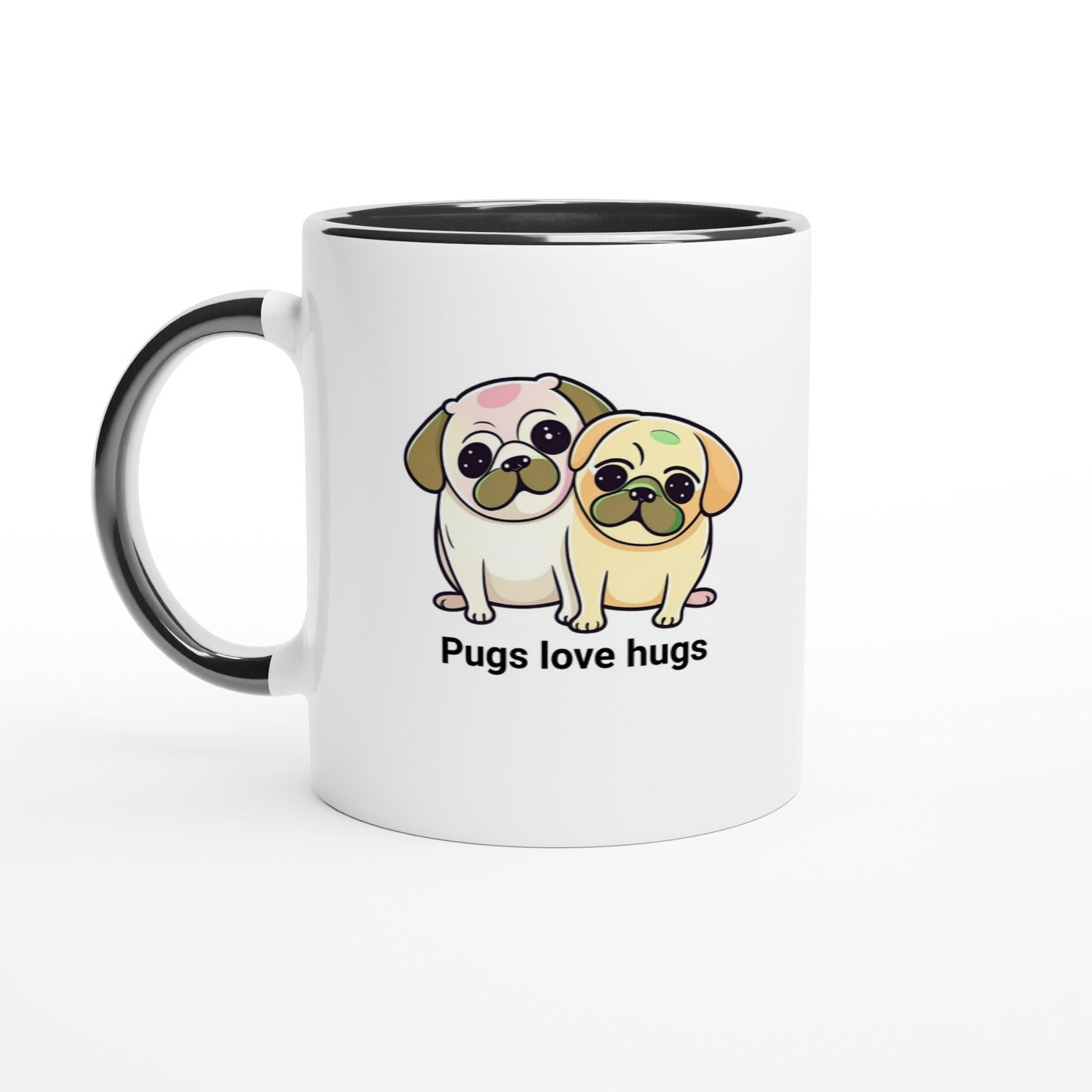 Pugs love hugs -- White 11oz Ceramic Pug Mug with Color Inside