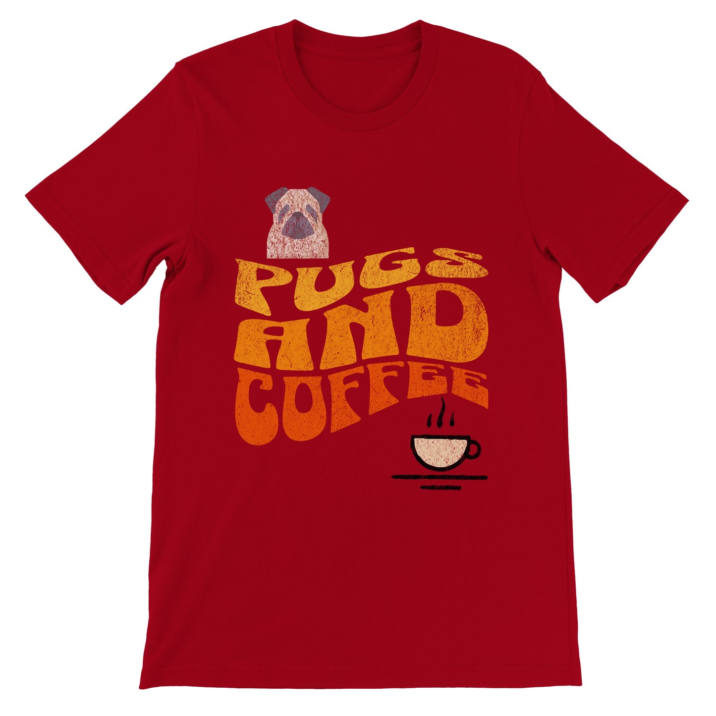 Red t-shirt with  the words "Pugs and Coffee" in yellow, orange, and red in a retro, faded, wavy style. There is a picture of a cartoon pug above the words on the left and a line-drawing of a steaming cup of coffee below the words on the right.