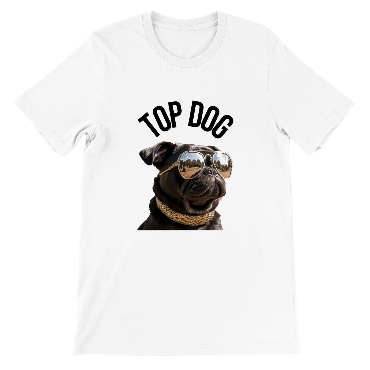 White t-shirt with the image of a black pug wearing reflective aviator sunglasses and a gold collar. The words "Top Dog" are written in an arc above the image.