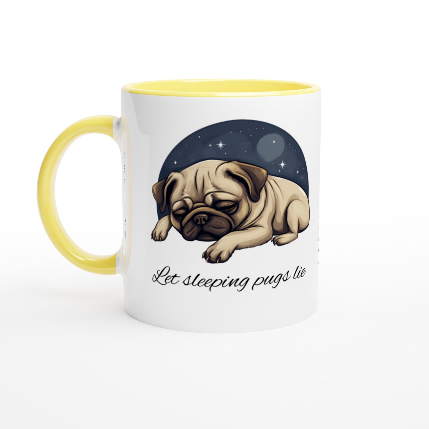 White mug with yellow handle, rim, and inside with a cartoonish picture of a sleeping pug surrounded by a half-circle of starry night sky with the words "Let sleeping pugs lie" under the image in cursive lettering.