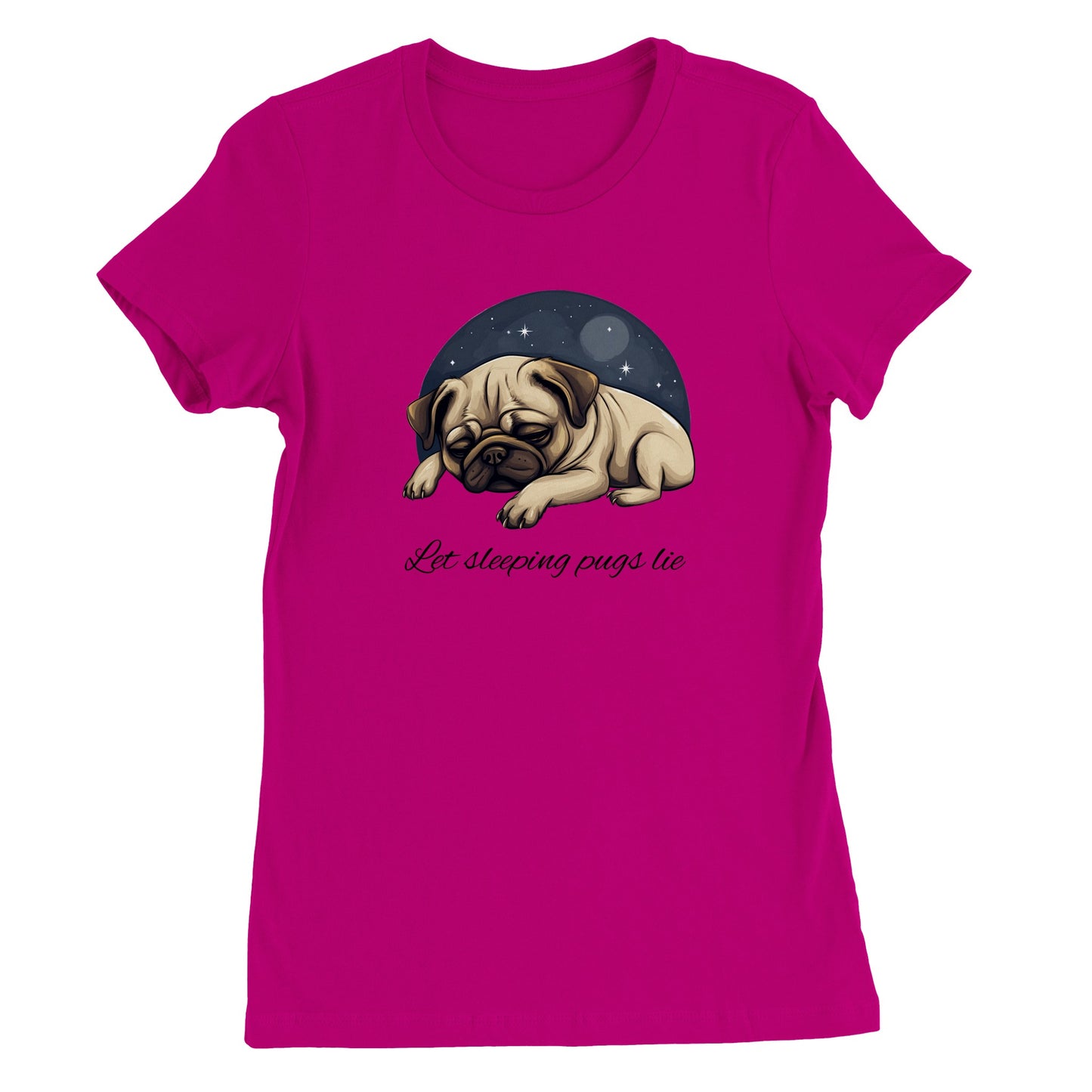 Dark pink t-shirt with a cartoonish picture of a sleeping pug surrounded by a half-circle of starry night sky with the words "Let sleeping pugs lie" under the image in cursive lettering.