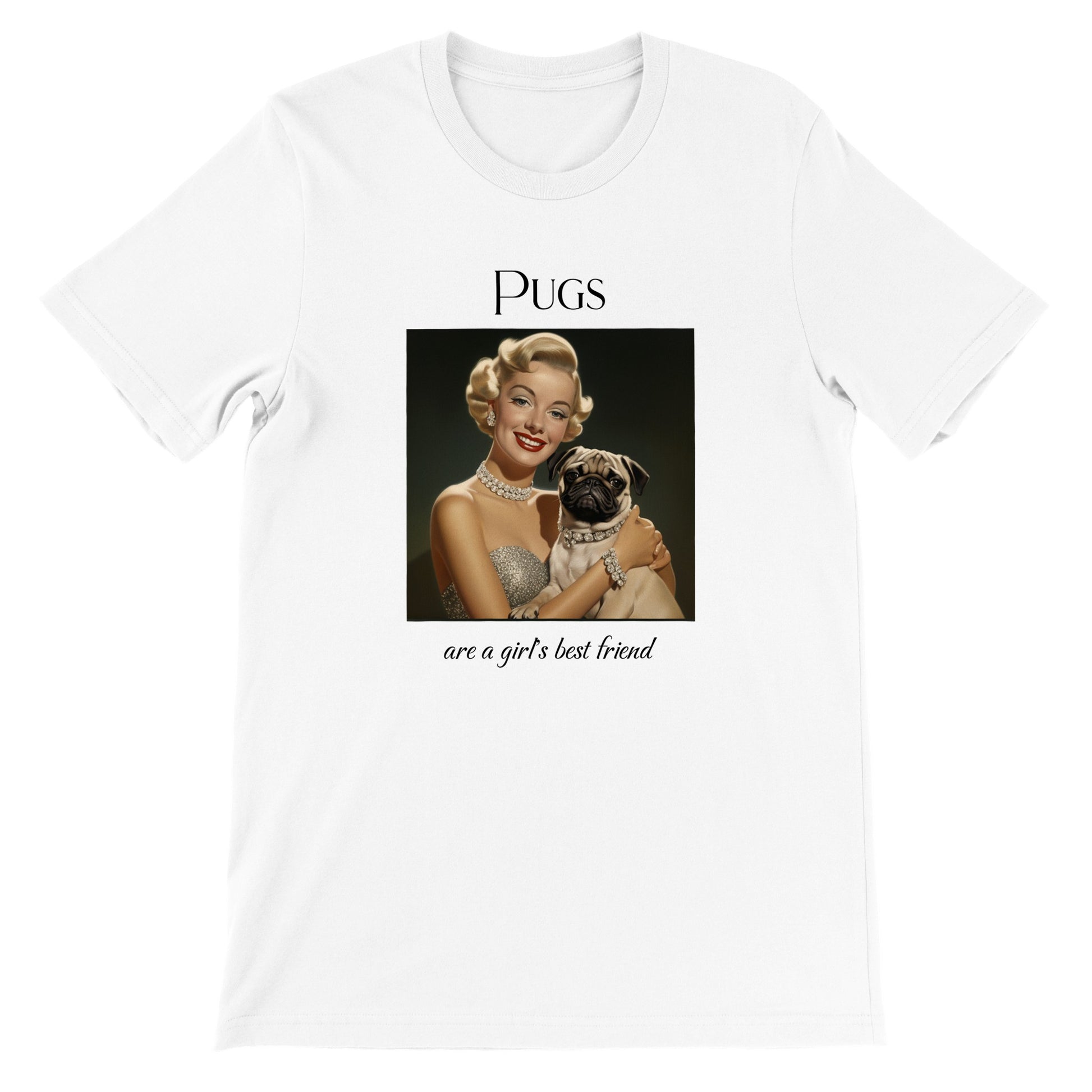 White t-shirt with Image of Marilyn Monroe wearing a chunky diamond necklace and bracelet and holding a fawn-colored pug who is wearing a matching diamond collar. The word "Pugs" is above the image and the words "are a girl's best friend" are under the image.