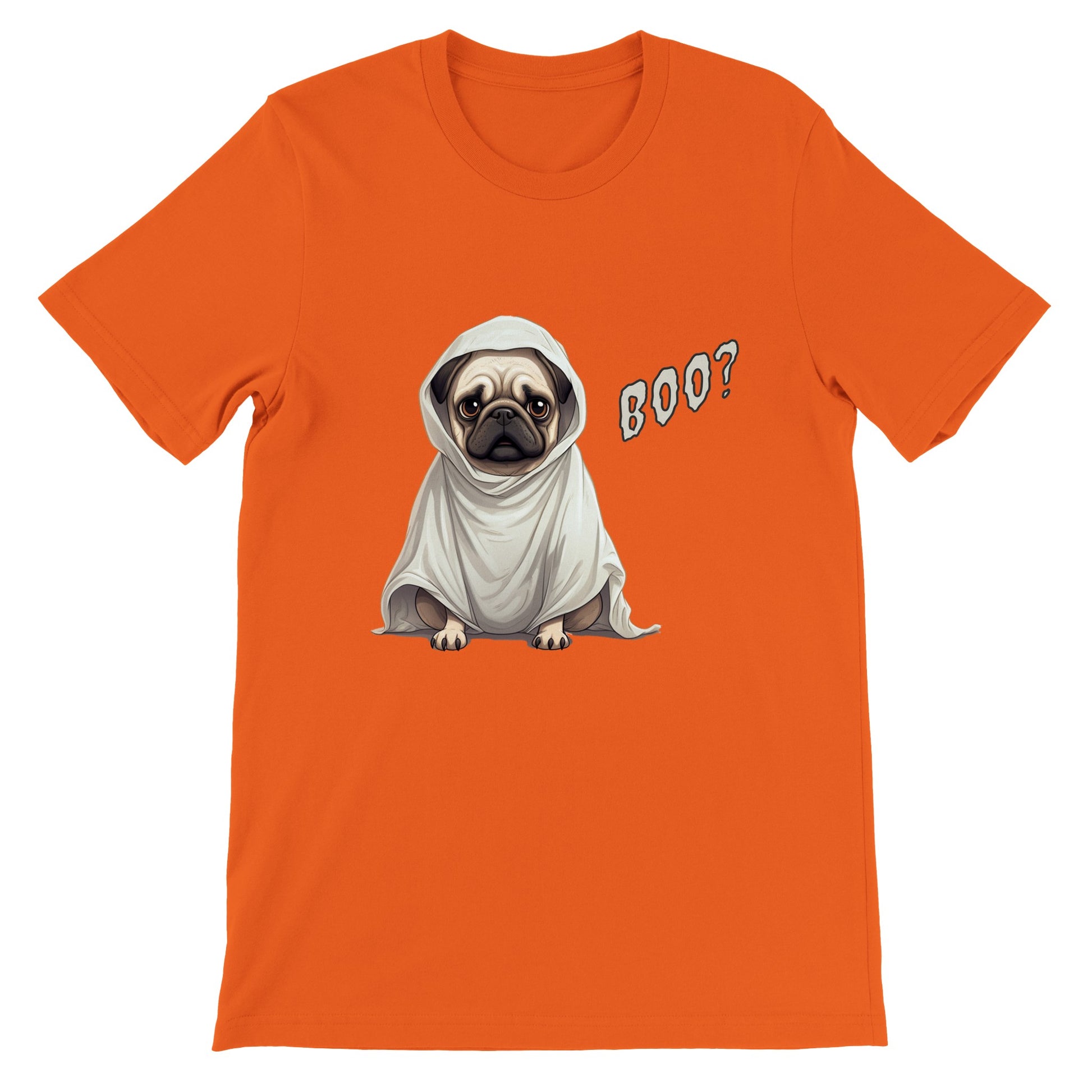 Orange t-shirt with a fawn-colored cartoon-style pug on it. The pug has a concerned expression and is wearing a ghost costume. The word "Boo?" is on the right side of the image.